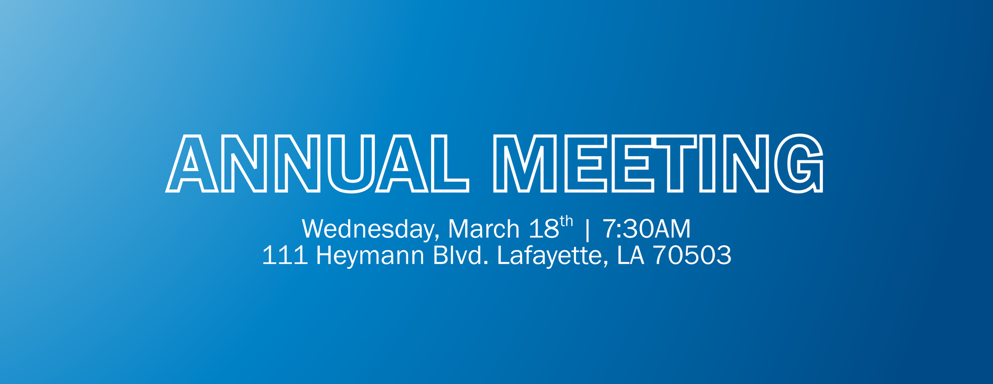 Boys & Girls Clubs of Acadiana Annual Meeting